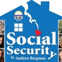 ProArts, Inc. Presents SOCIAL SECURITY, 9/2-18