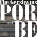 THE GERSHWINS’ PORGY AND BESS Announces Ticket Information: On Sale Tomorrow for…