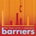 BARRIERS Commemorates 9/11, Previews 9/7 at HERE
