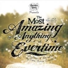 BWW Reviews: The Theater Bug takes audiences on a magical tour of EVERTIME