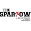 Stray Cat Theatre Opens 10th Season with THE SPARROW, 9/23-10/8