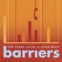 BARRIERS Plays HERE Arts Center