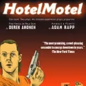 The Amoralists Extend HotelMotel Through 9/19
