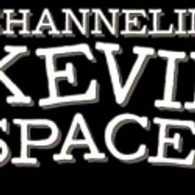 CHANNELING KEVIN SPACEY to Play Tonight Despite Hurricane