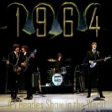 '1964' THE TRIBUTE Comes to Barrymore Theatre, 10/15