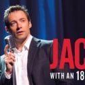 Hugh Jackman to Hit Broadway in One-Man Show Opening October 25th at the Broadhurst?