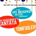 York Theatre Company Announces THE HOUSEWIVES’ CANTATA, TOMFOOLERY