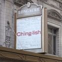 UP ON THE MARQUEE: CHINGLISH!