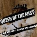 Tickets On Sale Now for Michael John LaChiusa's QUEEN OF THE MIST