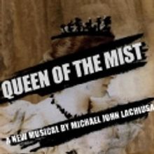 Tickets On Sale Now for Michael John LaChiusa's QUEEN OF THE MIST