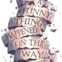 Broward Stage Door Theatre Presents A FUNNY THING HAPPENED... in Two Locations