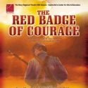 Roxy Commemorates Civil War Sesquicentennial with Stephen Crane's THE RED BADGE OF…