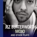 TCG Books Publishes Mojo and Other Plays by Jez Butterworth