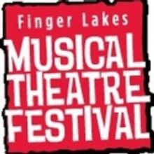 Finger Lakes Musical Theatre Festival to Begin May 30