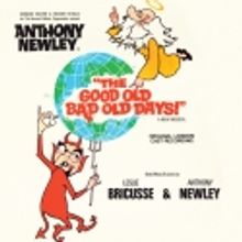 THE GOOD OLD BAD OLD DAYS Gets First CD Release from Kritzerland
