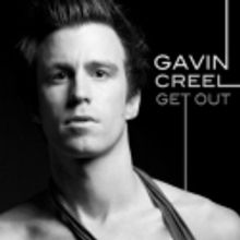 Gavin Creel Releases Get Out Album