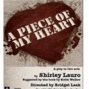 Infinite Variety Productions to Present A PIECE OF MY HEART