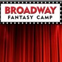 Broadway Fantasy Camp Set to Begin Summer 2012 in NYC