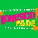 York Theatre Company to Present IONESCOPADE, Beginning 1/23
