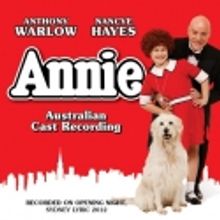 New Australian ANNIE Cast Recording Released