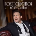 Robert Creighton Releases Debut Album Ain’t We Got Fun! 2/14/12