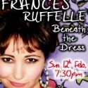 Frances Ruffelle to Bring BENEATH THE DRESS to Menier Chocolate Factory, Feb. 12