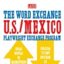 Lark Play Dev Center Announces U.S./México Playwright Exchange Program