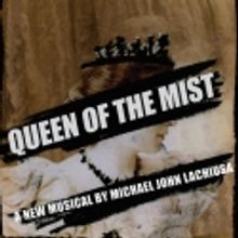 QUEEN OF THE MIST Cast Album Gets 1/3 Recording