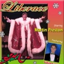 Martin Preston Stars in CHRISTMAS WITH LIBERACE Tonight