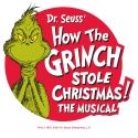HOW THE GRINCH STOLE CHRISTMAS Comes to San Francisco Dec. 21-29!