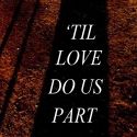 FRIGID New York and A High Frequency Theatre to Present Andrew Hall's ‘TIL LOVE DO…