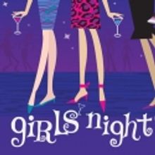 Bay Street Theatre Presents GIRLS NIGHT OUT, 3/1