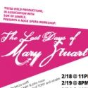Titled Field Productions and Son of Semele Team Up for LAST DAYS OF MARY STUART…
