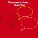 The Rep to Hold 'Conversations...Racism,' 2/27