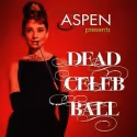 Theatre Aspen's 'Dead Celeb Ball' Set for 3/10