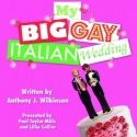 MY BIG GAY ITALIAN WEDDING UK Tour Announces Schedule