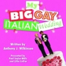 MY BIG GAY ITALIAN WEDDING UK Tour Announces Schedule