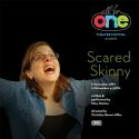 All For One Theater Festival Presents SCARED SKINNY at Theatre 80 St. Marks, 11/11 &…
