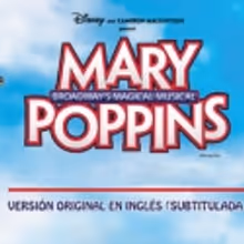 Mary Poppins El Musical llega a M&eacute;xico