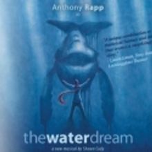 Anthony Rapp Set for THE WATER DREAM Reading, 12/5