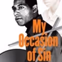 Rosebud Baker, Janice Hall, et al. Set for Urban Stages' MY OCCASION OF SIN