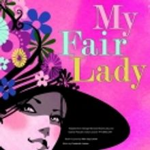 MY FAIR LADY Comes to Fort Myers, 3/7-11