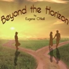 Previews Begin Tonight for Eugene O'Neill's BEYOND THE HORIZON at Irish Repertory