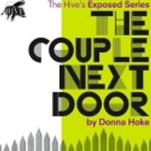 The Hive Theater Company Presents THE COUPLE NEXT DOOR Reading, 2/20