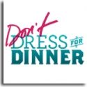 Q&A with Todd Haimes: DON'T DRESS FOR DINNER
