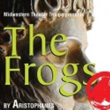 Midwestern Theater Troupe Announces Aristophanes' FROGS for Feb