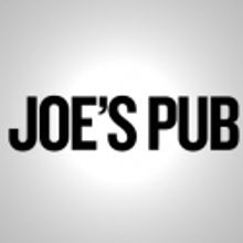 Joe's Pub Announces Upcoming Events