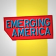 EMERGING AMERICA Festival Programming Announced
