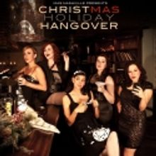 BWW Reviews: MAS Nashville Shakes Off the Malaise with CHRISTMAS HOLIDAY HANGOVER