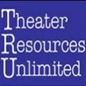 Theater Resources Unlimited Announce HOW TO RAISE A THEATER COMPANY Panel for 2/21